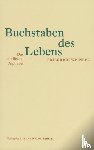 Weinreb, Friedrich - Buchstaben des Lebens