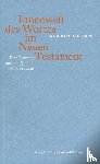 Weinreb, Friedrich - Innenwelt des Wortes im Neuen Testament