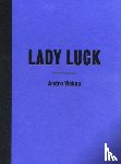 Wekua, Andro - Andro Wekua: Lady Luck