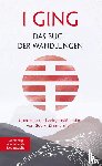  - I GING - Das Buch der Wandlungen