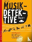 Spegg, Holger - Musikdetektive Band 1