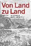 Ragaz, Stefan - Von Land zu Land