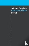 Lagioia, Nicola - Eiskalter Süden