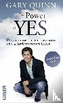 Quinn, Gary - The Power of YES