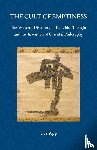 App, Urs - The Cult of Emptiness. the Western Discovery of Buddhist Thought and the Invention of Oriental Philosophy
