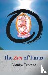 Esposito, Monica - The Zen of Tantra. Tibetan Great Perfection in Fahai Lama's Chinese Zen Monastery