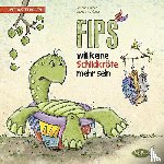 Gruber, Simone - Fips will keine Schildkröte mehr sein
