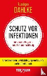 Dahlke, Ruediger - Schutz vor Infektion