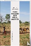  - Tony Rinaudo - Der Waldmacher