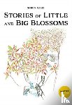 Azari, Shirin - Stories of Little and Big Blossoms