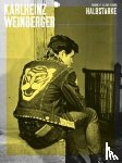  - Karlheinz Weinberger - Vol 1 Halbstarke