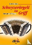 Wachter, Ruedi - Schwyzerörgeli im Griff
