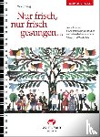 Preisig, Stefan - Nur frisch, nur frisch gesungen