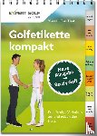Ton-That, Yves C. - Golfetikette kompakt