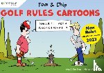 Ton-That, Yves C - Golf Rules Cartoons with Tom & Chip