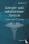 Weber, Winfried - Energie- und Informations-Medizin