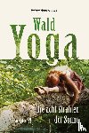 Angermeier, Reiner - Wald-Yoga