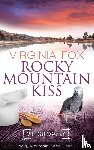 Fox, Virginia - Rocky Mountain Kiss