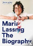 Lettner, Natalie - Maria Lassnig: The Biography