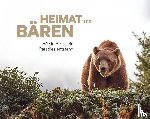 Jenny, Pascal, Schmid, Hans - Heimat der Bären