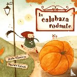 Wonders, Junia - La calabaza rodante