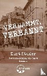 Studer, Kurt - Verdammt, verbannt