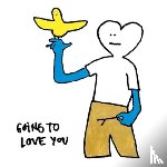 Gonzales, Mark - Going to Love You