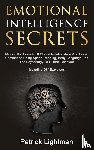 Lightman, Patrick - Emotional Intelligence Secrets