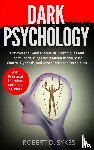 Sykes, Robert D - Dark Psychology