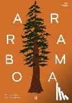 Voisard, Lisa - Arborama: The Marvelous World of Trees