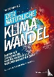 Uhlig, Stefan - Der natürliche Klimawandel