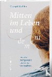 Dobler, Margrit - Mitten im Leben und dement