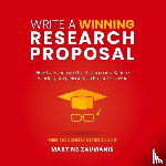 Zaumanis, Martins - Write a Winning Research Proposal