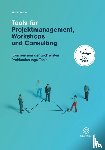 Andler, Nicolai - Tools für Projektmanagement Workshops und Consulting