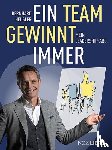 Heusler, Bernhard - Ein Team gewinnt immer