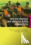 Stauffer, Beat - Die Sackgasse der irregulären Migration