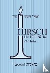 Hirsch, Rabbiner Mendel, Hirsch, Rabbiner Samson Raphael - Die fünf Bücher der Tora