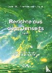 Büx, Bettina, Linsmeier, Renate - Berichte aus dem Jenseits Band 2