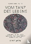 Bauer, Wolfgang - Vom Tanz des Lebens