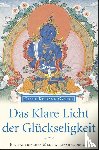Gyatso, Geshe Kelsang - Das klare Licht der Glückseligkeit