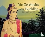 Geshe Kelsang, Gyatso - Die Geschichte von Buddha