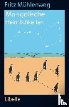 Mühlenweg, Fritz - Mongolische Heimlichkeiten