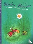Hilbert, Jörg, Hilbert, Susanne - Unter Wasser