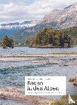  - Bauen in den Alpen
