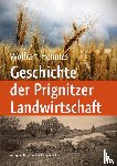Hennies, Wolfram - Geschichte der Prignitzer Landwirtschaft