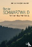 Schweikle, Johannes, Keyerleber, Daniel - Über den Schwarzwald