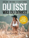 Jeck, Melanie - Du isst, was du denkst