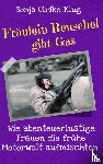 Klug, Sonja Ulrike - Fräulein Reuschel gibt Gas