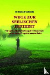 Grabowski, Siegfried - Wege zur seelischen Freiheit