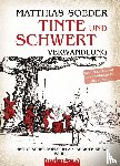 Soeder, Matthias - TINTE und SCHWERT, Sonderedition - Verwandlung (Band 1)